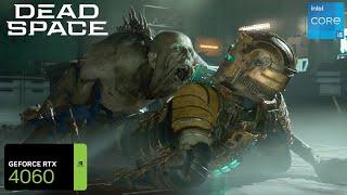 Dead Space Remake RTX 4060 FPS TEST | RTX 4060 Benchmark 1080p/1440p/4K