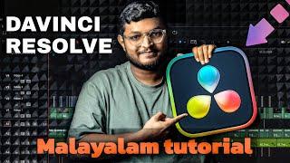 DAVINCI RESOLVE Malayalam tutorial | A COMPLETE BEGINNERS GUIDE #davinciresolvetutorial #subscribe