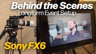 Conference Video Setup - Behind the Scenes - Sony FX6 | Dallas Dp