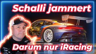 Darum nur iRacing! Schalli jammert Folge 2! Podcast