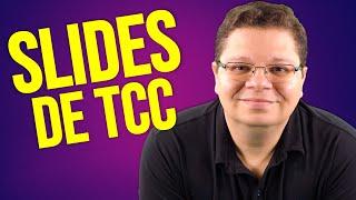 Slides para apresentação de TCC - Como apresentar um TCC - Como fazer um TCC passo a passo