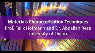 Materials Characterisation Techniques | Dalton Seminar Series