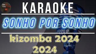 Karaoke Kizomba ( Sonho Por Sonho  ) Kizomba 2024 #karaoke #kizomba #lagutetun #dansa