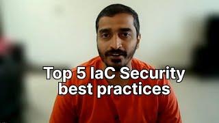 Top 5 IaC Security Best Practices