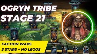 Ogryn Tribe Faction Wars - Stage 21 | No Legendaries! | Raid: Shadow Legends