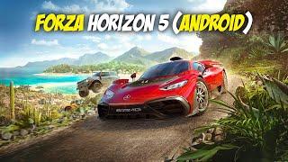 How To Play Forza Horizon 5 On Android? (EASIEST METHOD)