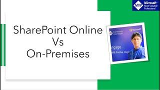 SharePoint Online vs SharePoint on-premise