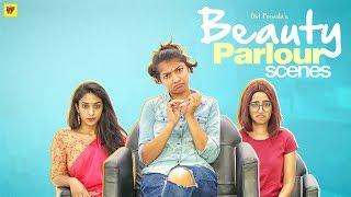 Beauty Parlour Scenes | Girl Formula | Chai Bisket