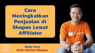 Cara Meningkatkan Penjualan Di Shopee Melalui Affiliate Marketing