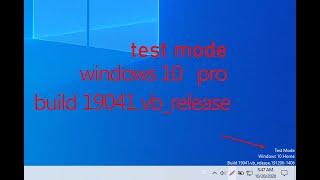 test mode windows 10 pro build 19041 vb release