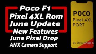 Poco F1 | Pixel 4XL ROM | New Features | June Update #pixelaf