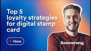  Top 5 Loyalty Strategies for Digital Stamp Card Programs | Boost Customer Engagement 