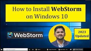 How to Install WebStorm on Windows 10 | 2023 | Amit Thinks