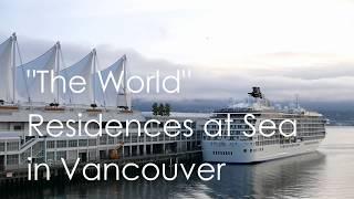 "The World" (Residences at Sea) in Vancouver (03)