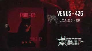 VENUS-426 - J.O.N.E.S. (Full album, 2023) | Noise