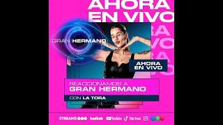 ️ GRAN HERMANO EN VIVO ️ MIRAMOS LA GALA CON LA TORA 