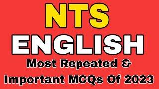 NTS PAST PAPERS ENGLISH PORTION SOLVED || NTS OLD PAPERS ENGLISH MCQs || NTS ENGLISH QUESTIONS 2023