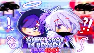 Only 1 spot in Heaven (But with a twist!) []Brude️[]~[]Sans AUs[]~[]Gacha Club[]