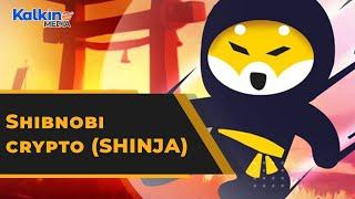 All You Need To Know About Shibnobi crypto SHINJA ?