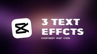 CapCut Text Effects YOU GOTTA KNOW!!!