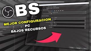 COMO CONFIGURAR OBS EN UNA PC DE BAJOS RECURSOS /  PC BAJOS RECURSOS