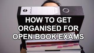 Study Tips - Getting organised for open book exams