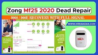 ZONG MF25 2020 DEAD REPAIR | 9008 900E RECOVERY | SSID WIFI KEY REPAIR