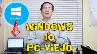 Intentando Instalar Windows 10 en un PC Viejo | Windows Fácil