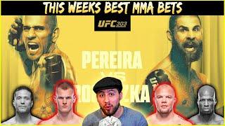 This Weeks Best MMA Bets - UFC 303 Betting Breakdown Pereira vs Prochazka 2 | Lock Of The Week
