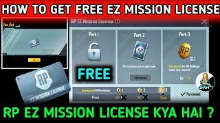 HOW TO GET FREE EZ MISSION LICENSE IN BGMI  WHAT IS RP EZ MISSION LICENSE IN PUBG & BGMI IN DETAIL