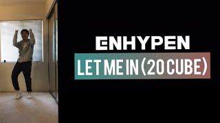 ENHYPEN(엔하이픈)- Let Me In (20 CUBE) cover dance ll JCRdance