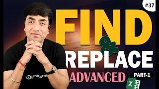 Excel's Find and Replace Advanced |Surprising Features Part-1