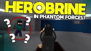 HOW TO SUMMON HEROBRINE IN PHANTOM FORCES...