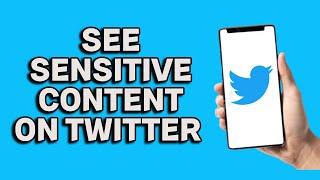 How To See Sensitive Content On Twitter Search Result (2023)