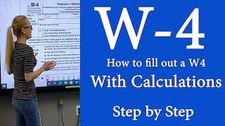 W4 - IRS tax Form W-4 - How to fill out IRS Tax form with calculations. 2024 is close to 2022.