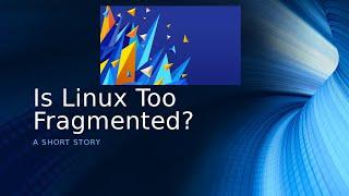 Linux Fragmented?