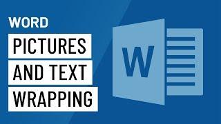 Word 2016: Pictures and Text Wrapping