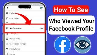 How To See Who Viewed Your Facebook Profile 2024 (NEW UPDATE)