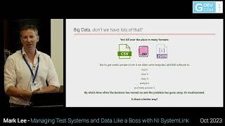 GDevCon ANZ #1 - Managing Test Systems and Engineering Data like a boss with SystemLink  – Mark Lee