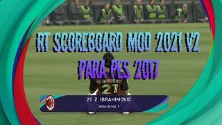 [PES 2017] Nuevo RT Scoreboard 2021 V2