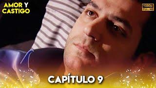 Amor y Castigo Capitulo 9 FULL HD | Doblaje Español | Aşk ve Ceza