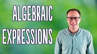 Algebraic Expressions (Basics)
