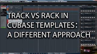 Track vs Rack Instruments in Cubase Templates, a Different Approach