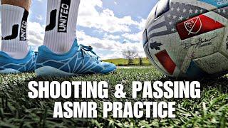 Shooting & Passing Practice ASMR | JuanFooty