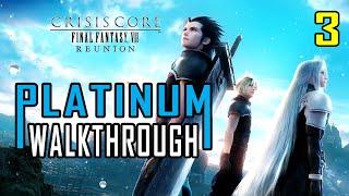 CRISIS CORE FINAL FANTASY 7 REUNION - Platinum Walkthrough 3/x - 100% Trophy / Achievement Guide