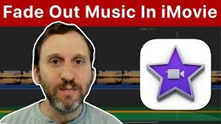 Fade Out Background Music in iMovie (#1551)