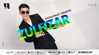 Saidahmad Umarov - Zulfizar (audio)