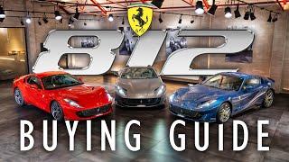 Ferrari 812 Superfast & GTS: Buying Guide