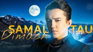 Dimash Kudaibergen - Samaltau