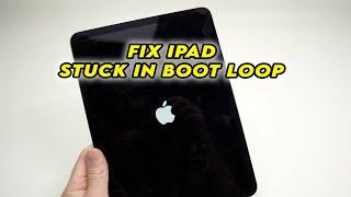 How to Fix iPad Air Stuck in a Boot Loop (Apple Logo)